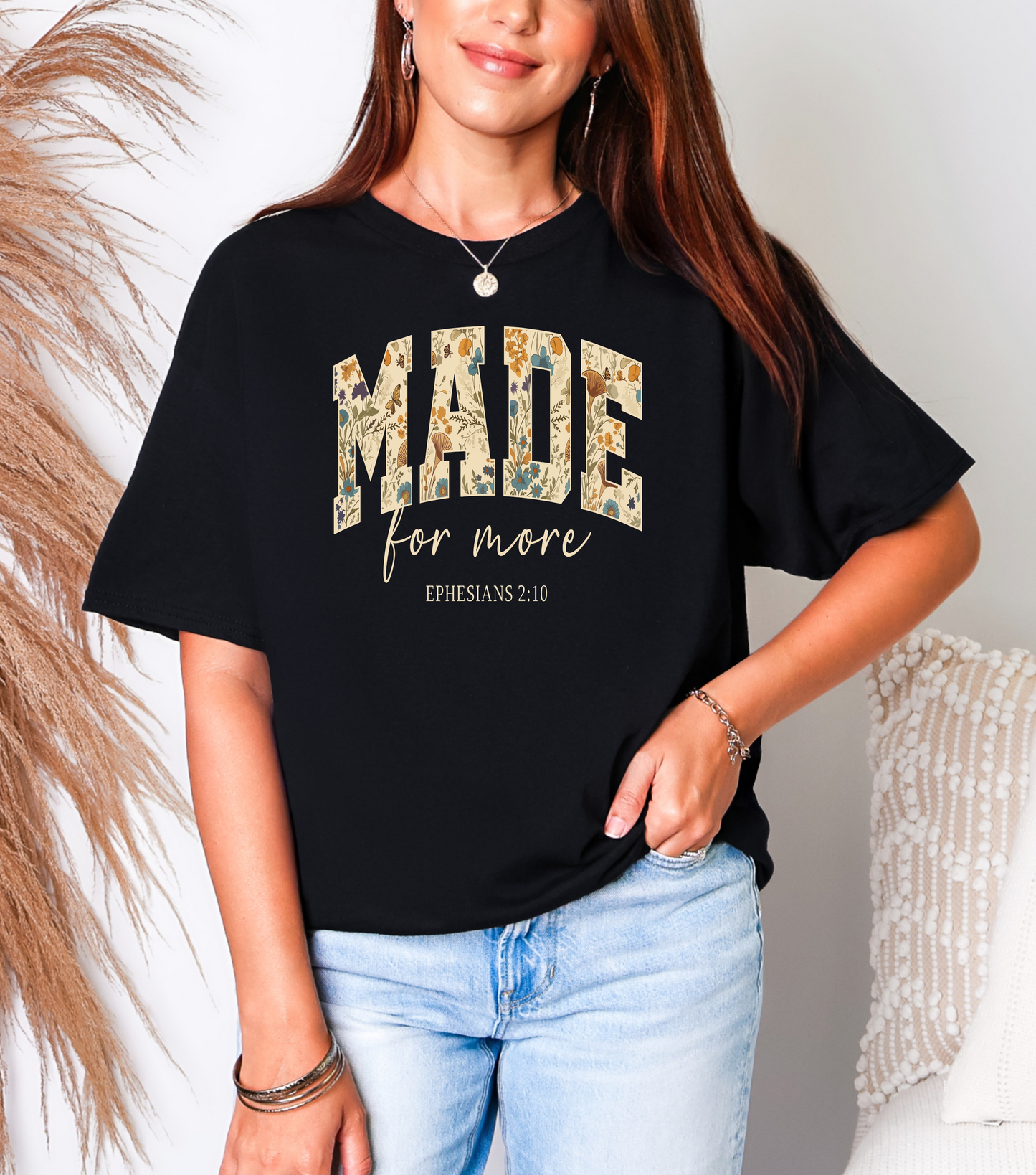 Made for More T-shirt