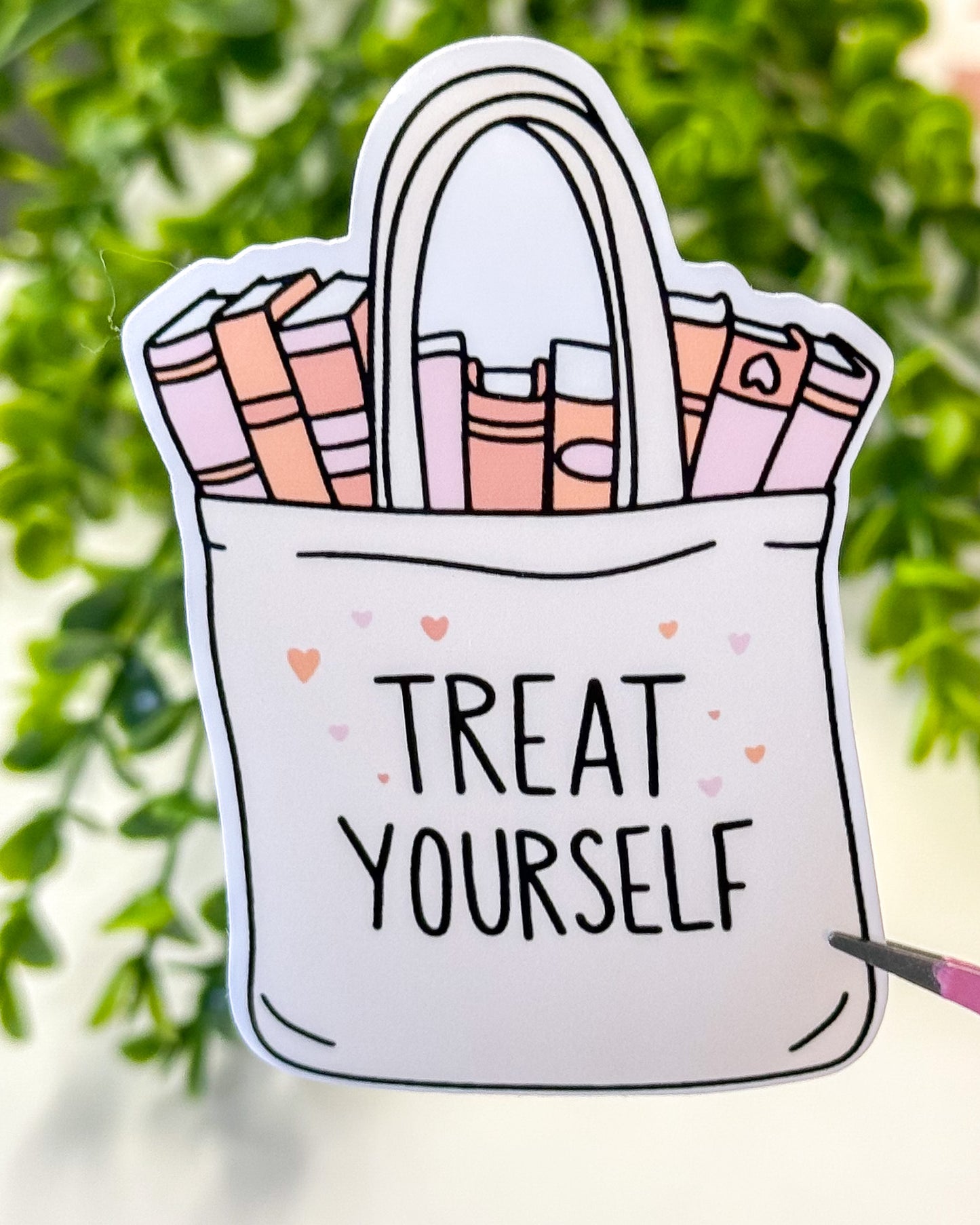 Treat Yourself Sticker
