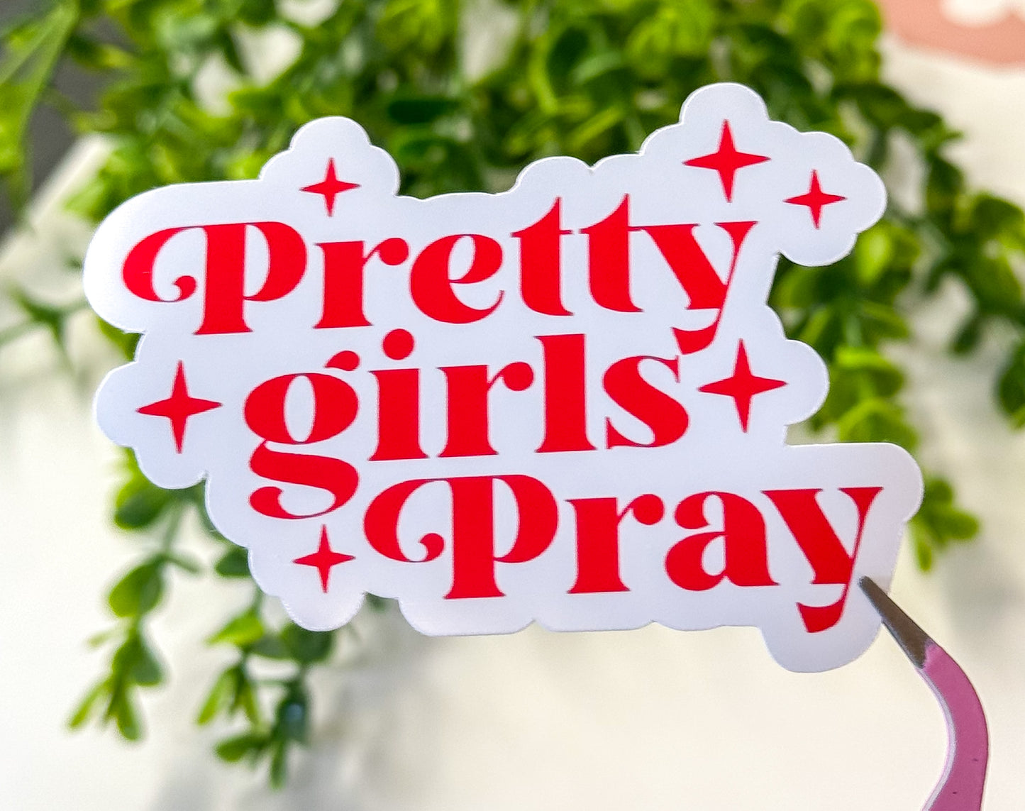 Pretty Girls Pray Sticker