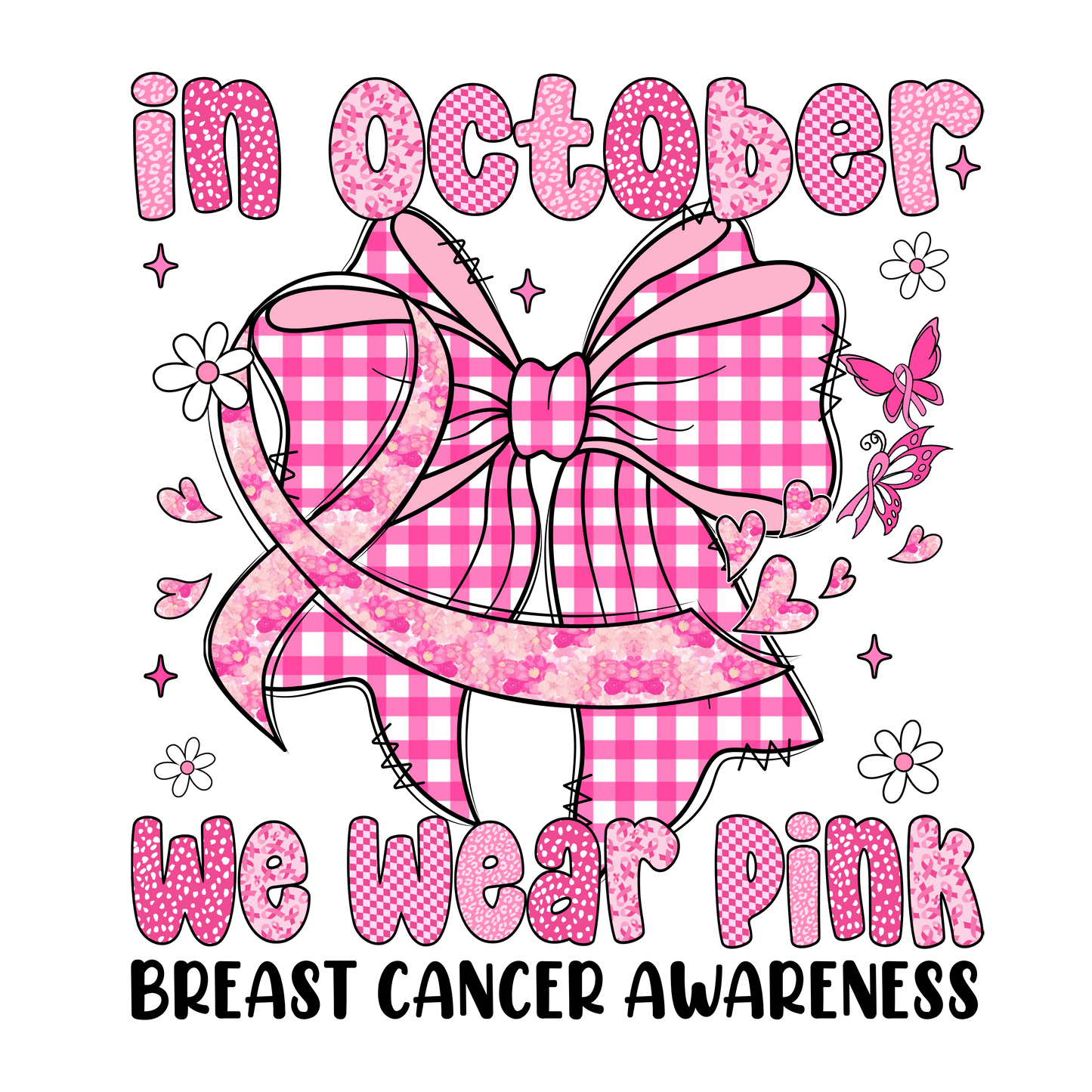 Checkered Bows We Wear Pink in October DTF Transfer