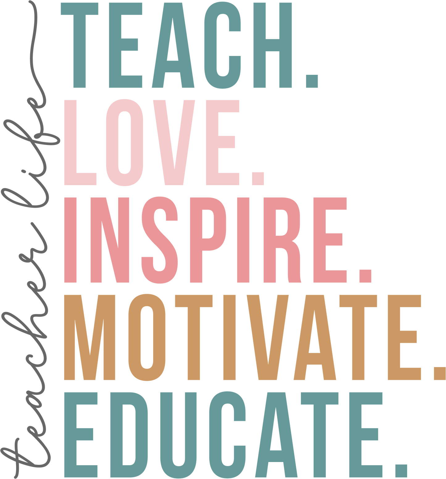 Teacher Life DTF Transfer