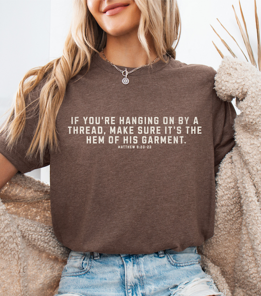 Hem of His Garment Tee