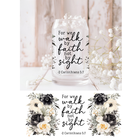 Walk by Faith UVDTF Cup Wrap