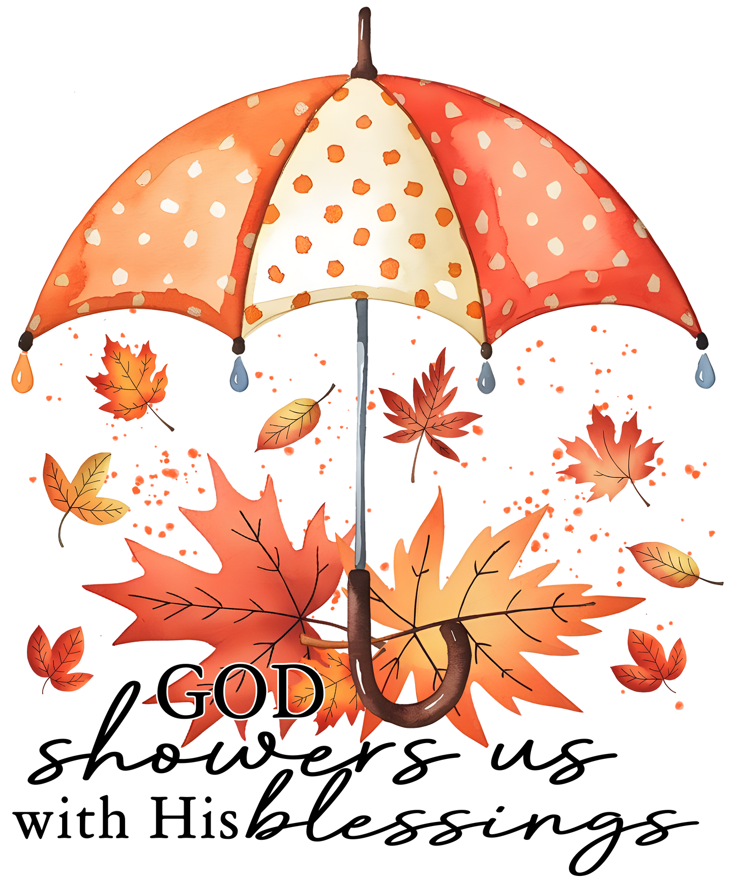 God Showers us with Blessings DTF Transfer