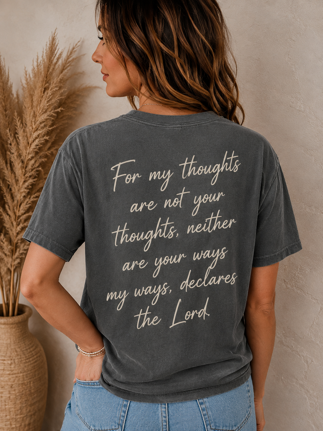 His Ways Isaiah 55:8 Comfort Colors® T-Shirt
