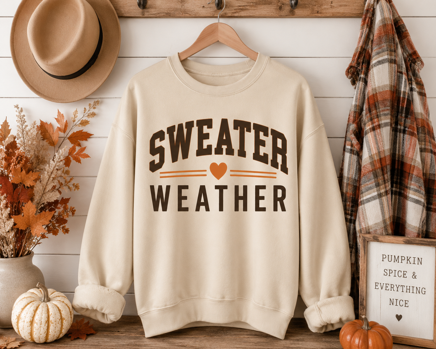Sweater Weather Sweatshirt