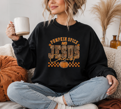 Pumpkin Spice & Jesus Sweatshirt