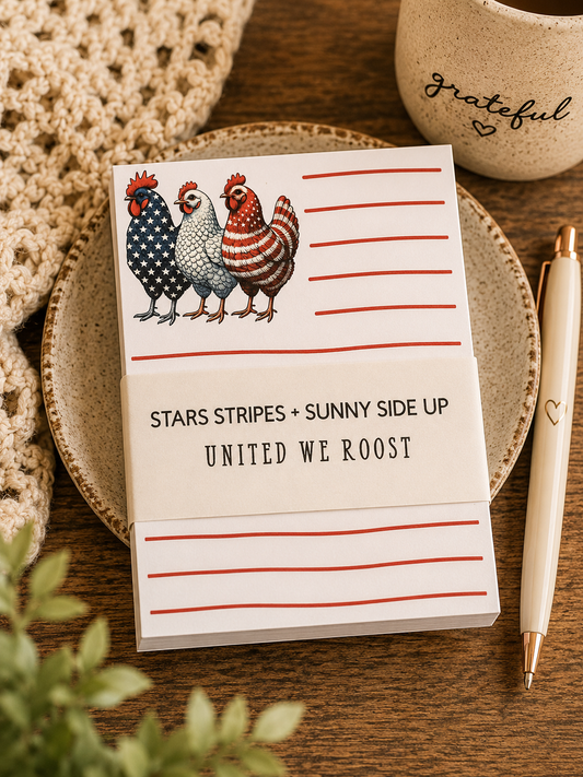 Stars Stripes + Sunny Side Up Notepad | Patriotic Chicken Memo Pad