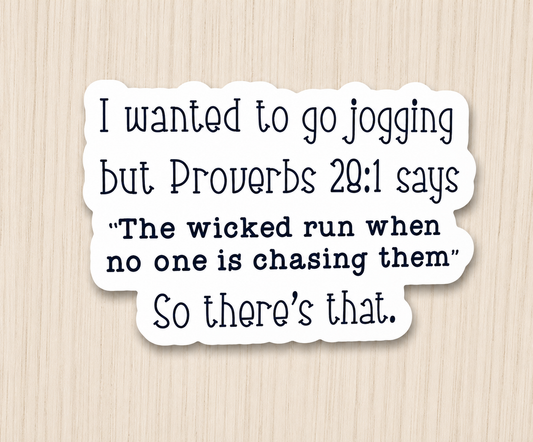 I Wanted to Jog Sticker