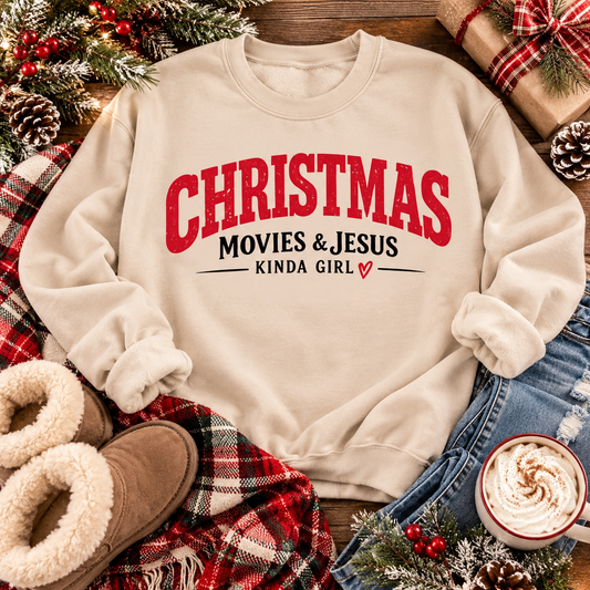 Christmas Movies & Jesus Kinda Girl Sweatshirt