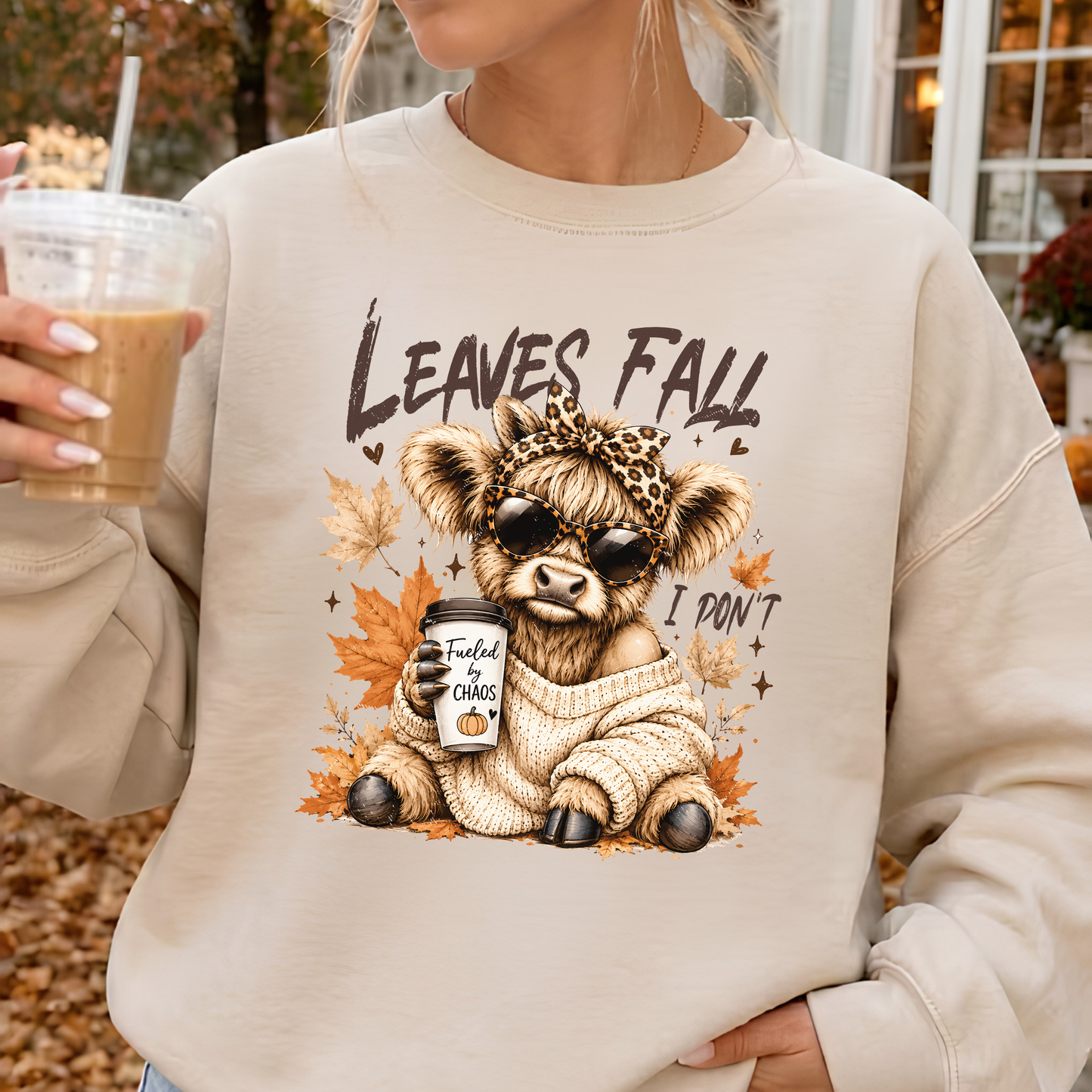 Leaves Fall, I Don't | Funny Highland Cow Fall Sweatshirt
