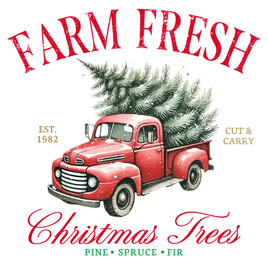 Farm Fresh Christmas Trees DTF Transfer