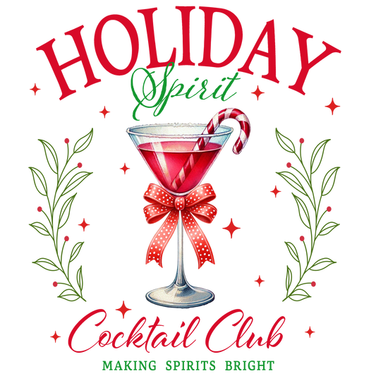 Holiday Spirit Cocktail Club DTF Transfer