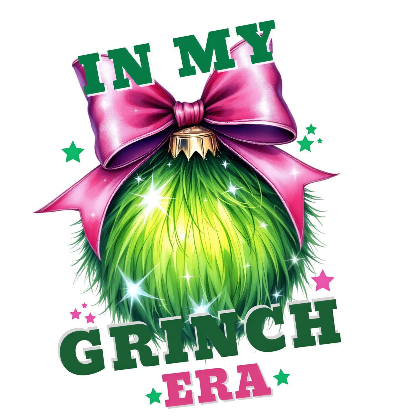 In my Grinch Era DTF Transfer