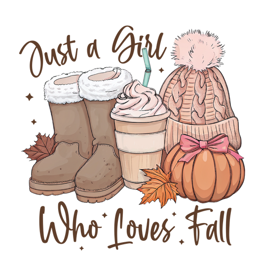 Just a Girl Who Loves Fall DTF Transfer