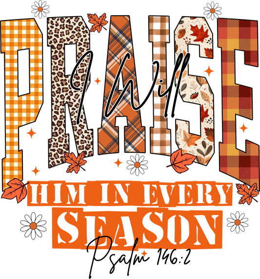 Patterned Praise Him DTF Transfer