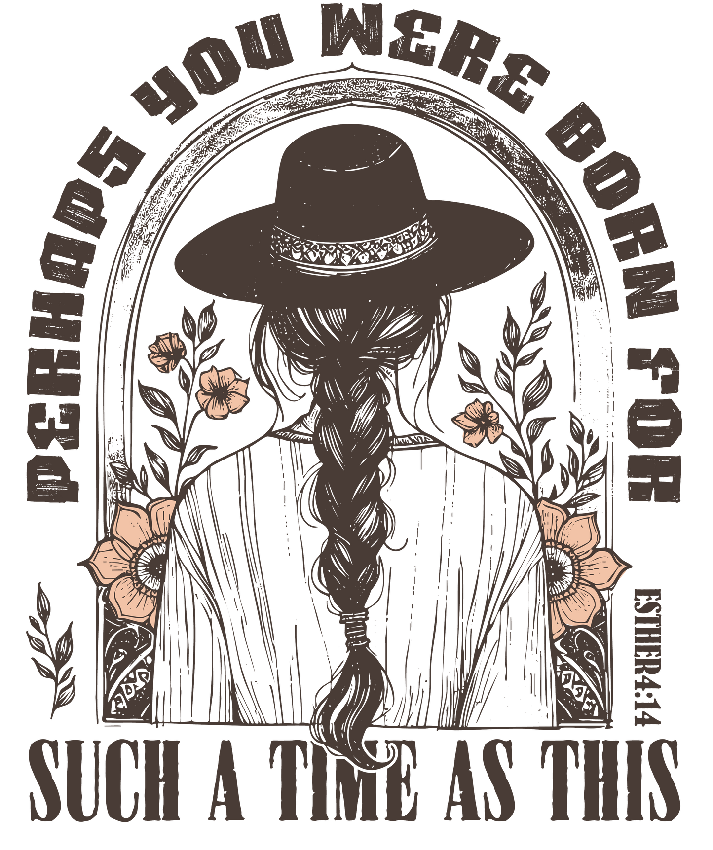 For Such a Time as This DTF Transfer