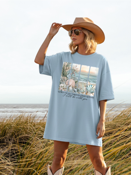 When you Go Through Deep Waters Tee