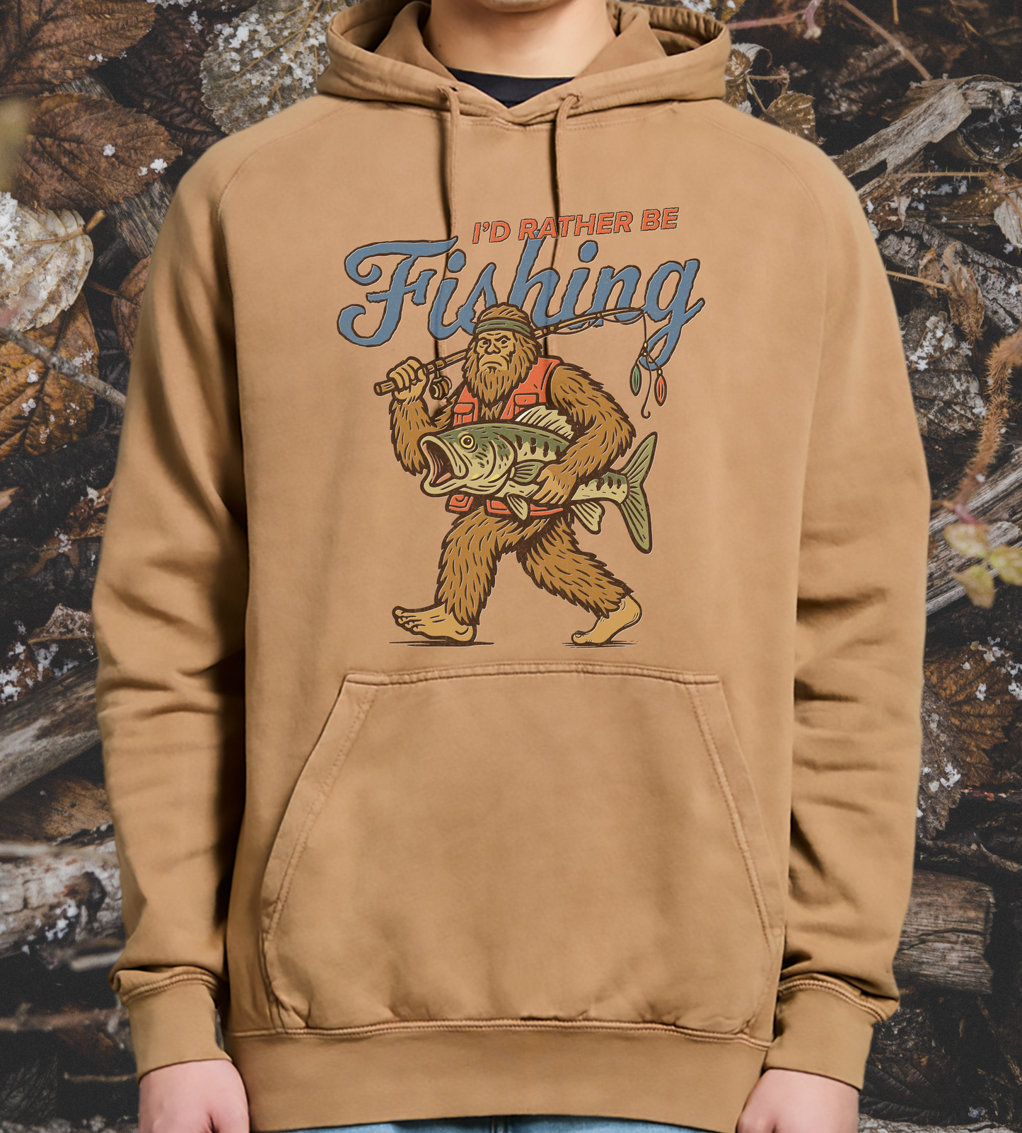 I'd Rather Be Fishing Bigfoot Hoodie