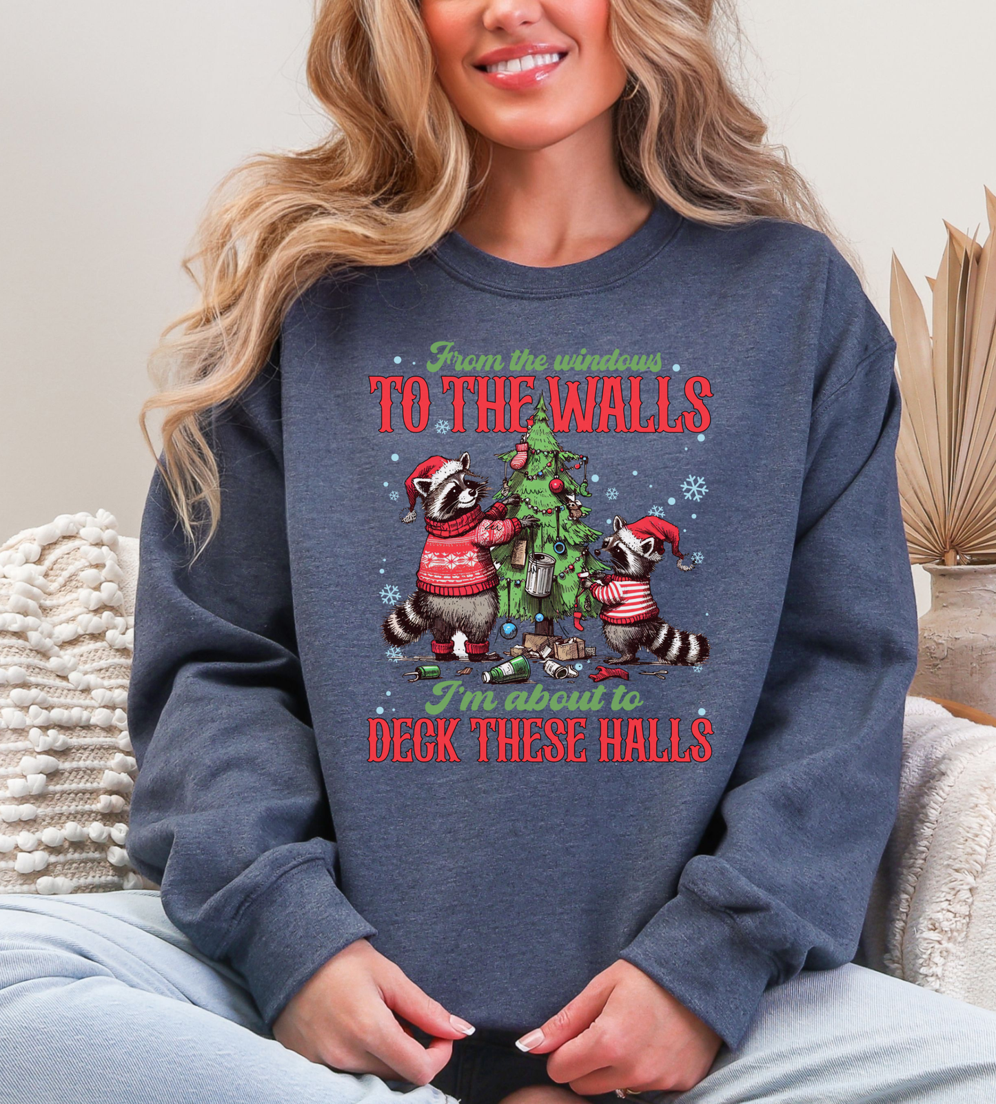From the Windows to the Walls Sweatshirt