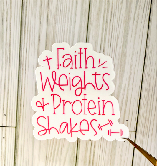 Faith Weights Shakes Sticker