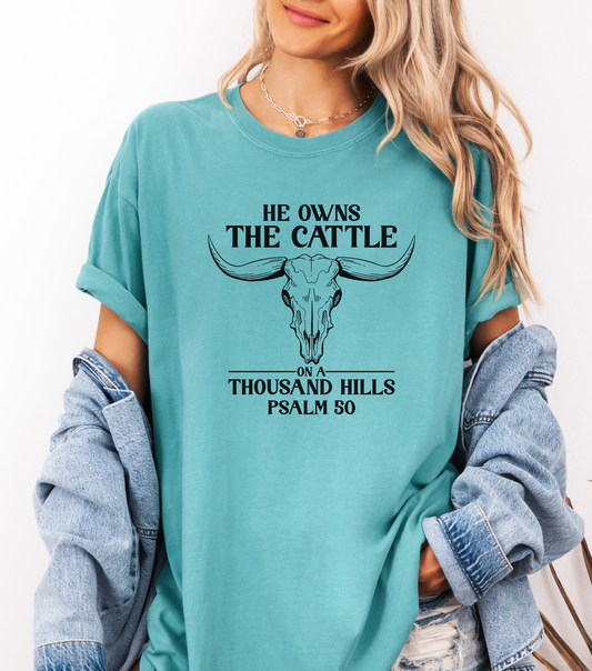 He Owns The Cattle Tee